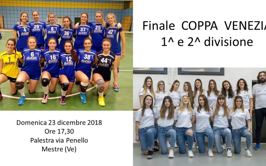 Finale Coppa Venezia 1^ e 2^ divisione